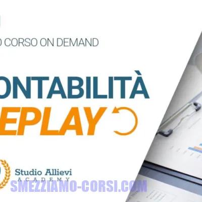 [SCARICA] Corso di Contabilità Replay / Studio Allievi