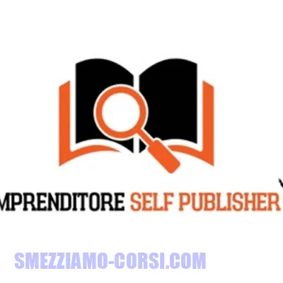 [SCARICA] Imprenditore Self Publisher / Tito Sceral