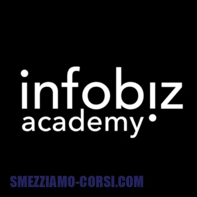 [SCARICA] InfoBiz Academy / Thomas Macorig