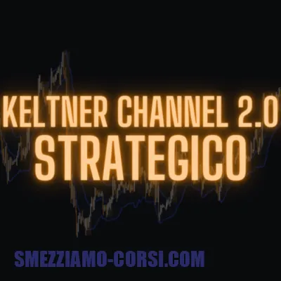 [SCARICA] Keltner 2.0 / The Trader Lobby