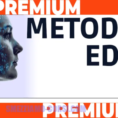 [SCARICA] Metodo EDD Premium / Mirco Gasparotto