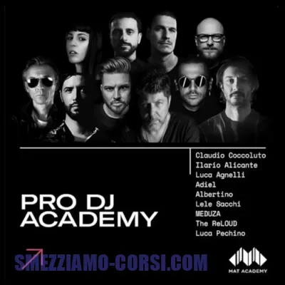 [SCARICA] Pro DJ Academy / Mat Academy