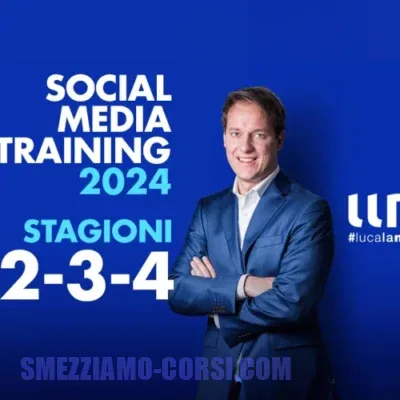 [SCARICA] Social Media Training 2024 / Luca La Mesa