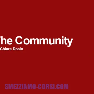 [SCARICA] The Community Program / Chiara Dosio