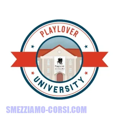 [SCARICA] Playlover university di Playlover Academy /