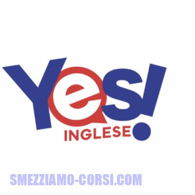 [SCARICA] YES! Inglese / Efficacemente