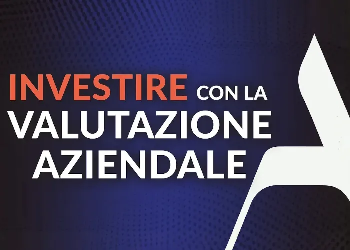 [SCARICA] Investire con la Valutazione Aziendale / Pietro Michelangeli (Analitica)